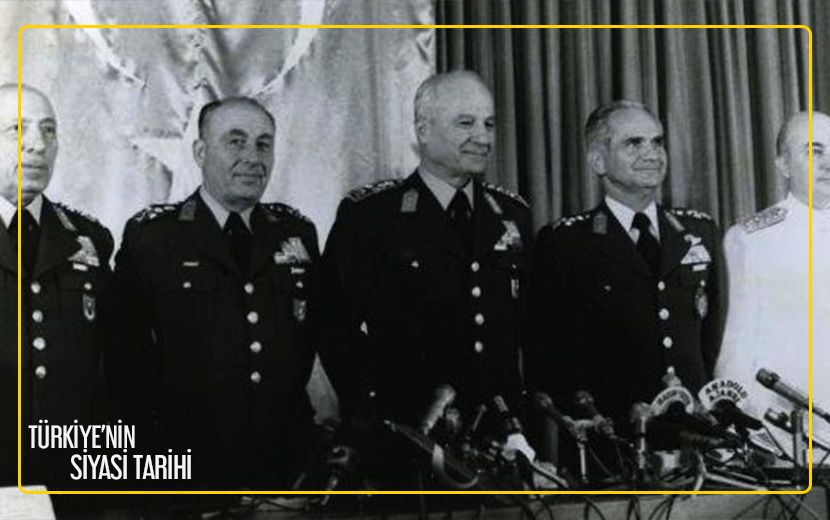 Tuerkiye nin siyasi tarihi 1 Lozan dan Askeri Darbelere 1980 12 eyluel darbesi kenan evren aefcdc5d33